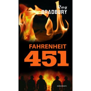 Portada del libro FAHRENHEIT 451 Autor BRADBURY, RAY