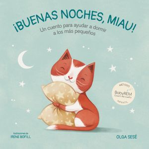 Portada del libro BUENAS NOCHES MIAU Autor SESE, OLGA