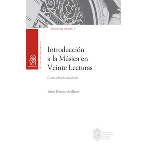 Portada del libro INTRODUCCION A LA MUSICA EN VEINTE LECTURAS Autor DONOSO, JAIME