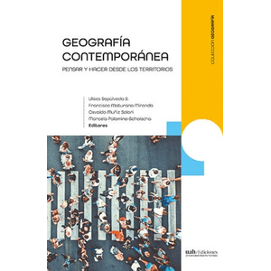 Portada del libro GEOGRAFIA CONTEMPORANEA Autor SEPULVEDA S, ULISES Y OTROS EDITORES