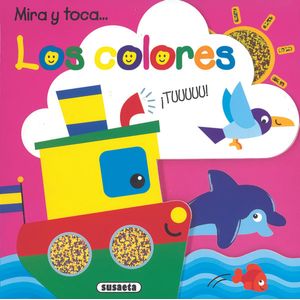 Portada del libro MIRA Y TOCA LOS COLORES Autor BUSQUETS, JORDI