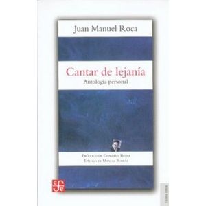 Portada del libro CANTAR DE LEJANIA Autor ROCA, JUAN MANUEL