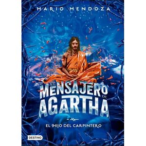 Portada del libro EL MENSAJERO DE AGARTHA 7 Autor MENDOZA, MARIO
