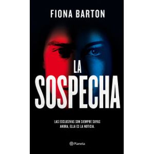 Portada del libro LA SOSPECHA Autor BARTON, FIONA