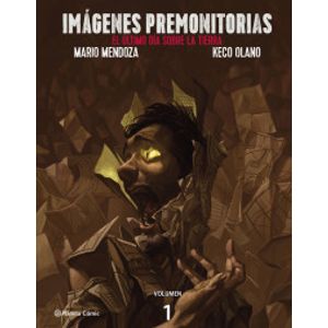 Portada del libro IMAGENES PREMONITORAS VOLUMEN 1 Autor MENDOZA, MARIO Y OTRO