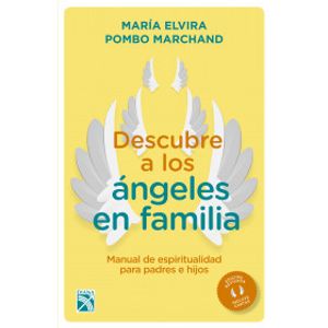 Portada del libro DESCUBRE A LOS ANGELES EN FAMILIA CON CARTAS Autor POMBO MARCHAND, MARIA ELVIRA