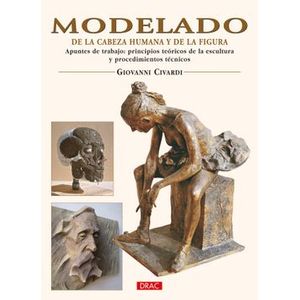 Portada del libro MODELADO DE LA CABEZA HUMANA Y DE LA FIGURA Autor CIVARDI, GIOVANNI