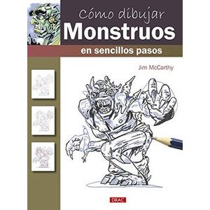 Portada del libro COMO DIBUJAR MONSTRUOS EN SENCILLOS PASOS Autor MCCARTHY, JIM
