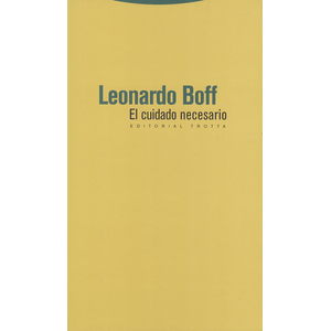 Portada del libro EL CUIDADO NECESARIO Autor BOFF, LEONARDO