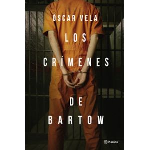 Portada del libro LOS CRIMENES DE BARTOW Autor VELA OSCAR