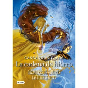 Portada del libro LA CADENA DE HIERRO Autor CLARE, CASSANDRA