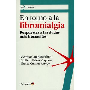 Portada del libro EN TORNO A LA FIBROMIALGIA Autor COMPAÑ FELIPE, VICTORIA Y OTRO
