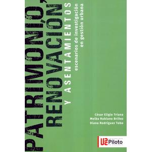 Portada del libro PATRIMONIO RENOVACION Y ASENTAMIENTOS Autor ELIGIO TRIANA, CESAR Y OTROS