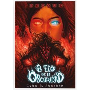Portada del libro PSIQUE EL ECO DE LA OSCURIDAD Autor SANCHEZ, IVAN R.