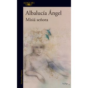 Portada del libro MISIA SEÑORA Autor ANGEL, ALBALUCIA