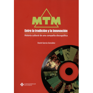 Portada del libro MTM ENTRE LA TRADICION Y LA INNOVACION Autor GARCIA GONZALEZ, DAVID
