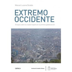 Portada del libro EXTREMO OCCIDENTE Autor LUCENA GIRALDO, MANUEL