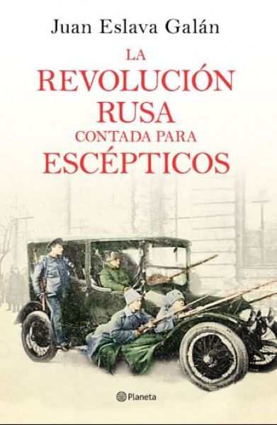 LA REVOLUCION RUSA CONTADA PARA ESCEPTICOS