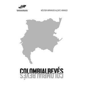 Portada del libro COLOMBIALREVES Autor ALZATE ARANGO, NESTOR
