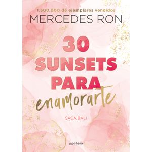 Portada del libro 30 SUNSETS PARA ENAMORARTE Autor RON, MERCEDES