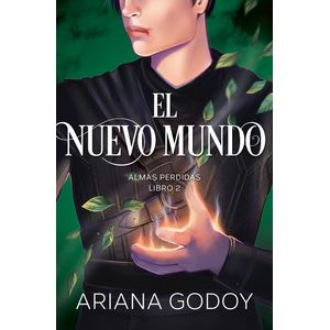 Portada del libro EL NUEVO MUNDO ALMAS PERDIDAS LIBRO 2 Autor GODOY, ARIANA