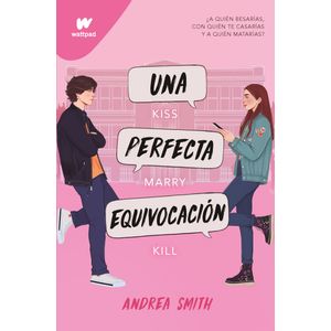 Portada del libro UNA PERFECTA EQUIVOCACION Autor SMITH, ANDREA