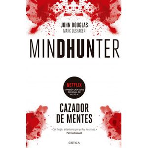 Portada del libro MINDHUNTER Autor DOUGLAS, JOHN Y OLSHAKER, MARK