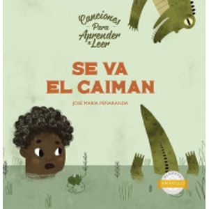 Portada del libro SE VA EL CAIMAN Autor PEÑARANDA, JOSE MARIA