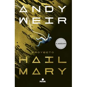 Portada del libro PROYECTO HAIL MARY Autor WEIR, ANDY