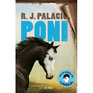 Portada del libro PONI Autor PALACIO, R J