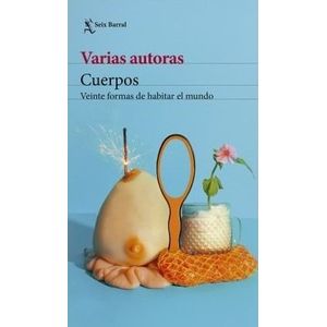 Portada del libro CUERPOS Autor GIL RESTREPO, MONICA Y OTROS