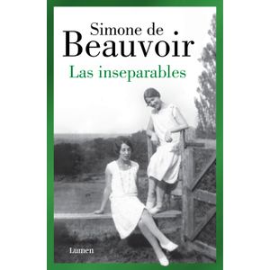 Portada del libro LAS INSEPARABLES Autor BEAUVOIR, SIMONE DE