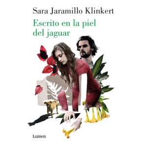Portada del libro ESCRITO EN LA PIEL DEL JAGUAR Autor JARAMILLO KLINKERT, SARA