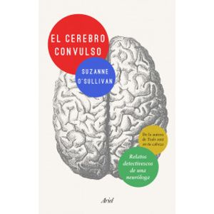 Portada del libro CEREBRO CONVULSO, EL Autor O SULLIVAN, SUZANNE