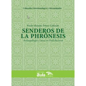 SENDEROS DE LA PHRONESIS