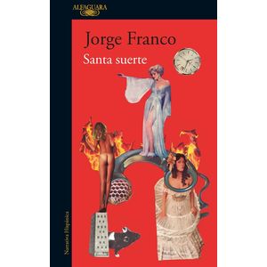 Portada del libro SANTA SUERTE Autor FRANCO, JORGE