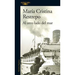Portada del libro AL OTRO LADO DEL MAR Autor RESTREPO, MARIA CRISTINA
