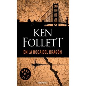 Portada del libro EN LA BOCA DEL DRAGON Autor FOLLETT, KEN