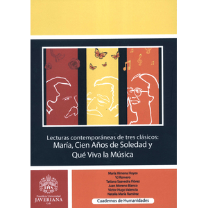Portada del libro LECTURAS CONTEMPORANEAS DE TRES CLASICOS Autor HOYOS, MARIA XIMENA Y OTROS