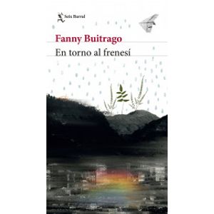 Portada del libro EN TORNO AL FRENESI Autor BUITRAGO, FANNY