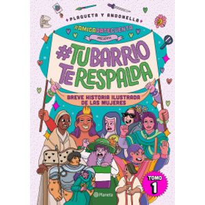 Portada del libro TU BARRIO TE RESPALDA TOMO 1 Autor PLAQUETA Y OTRA