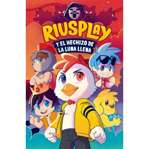 Portada del libro RIUSPLAY Y EL HECHIZO DE LA LUNA LLENA Autor RIUSPLAY