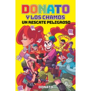 Portada del libro DONATO Y LOS CHAMOS Autor DONATO