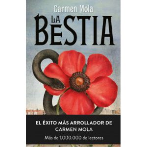 Portada del libro LA BESTIA Autor MOLA, CARMEN