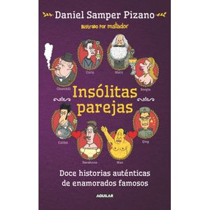Portada del libro INSOLITAS PAREJAS Autor SAMPER PIZANO, DANIEL