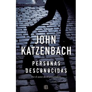 Portada del libro PERSONAS DESCONOCIDAS Autor KATZENBACH, JOHN