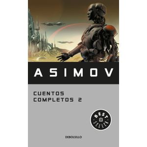 Portada del libro CUENTOS COMPLETOS 2 Autor ASIMOV, ISAAC