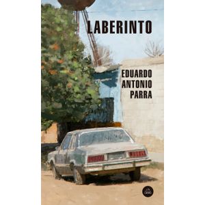 Portada del libro LABERINTO Autor PARRA, EDUARDO ANTONIO