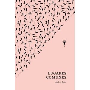 Portada del libro LUGARES COMUNES Autor ROJAS, ANDRES