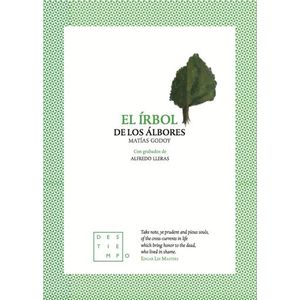 Portada del libro EL IRBOL DE LOS ALBORES Autor GODOY, MATIAS